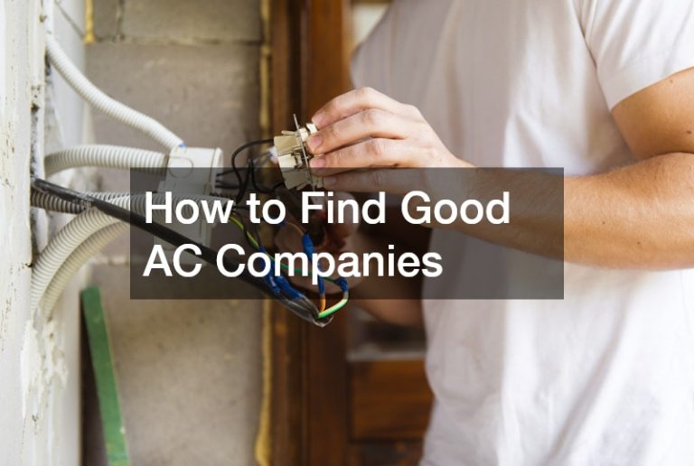 How to Find Good AC Companies