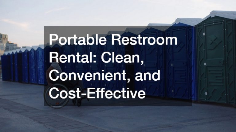 Portable Restroom Rental Clean, Convenient, and Cost-Effective